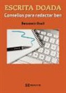 Benxamín Dosil López - Escrita doada : consellos para redactar ben