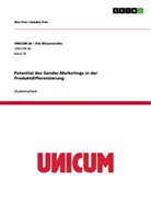 Nici Frei, Sandr Frei, Sandra Frei - Potential des Gender-Marketings in der Produktdifferenzierung