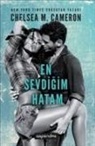 Chelsea M. CAMERON - En Sevdigim Hatam