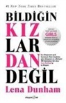 Lena Dunham - Bildigin Kizlardan Degil