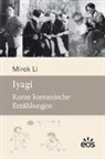 Mirok Li, Kyu-Hw Chung, Kyu-Hwa Chung - Iyagi
