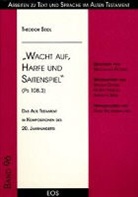 Theodor Seidl - Wacht auf, Harfe und Saitenspiel (Ps 108,3) - Das Alte Testament in Kompositionen des 20. Jahrhunderts