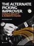 Donato Begotti, Roberto Fazari - The alternate picking improver. Con CD Audio