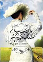 Jane Austen - Orgoglio e pregiudizio