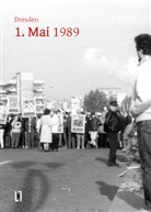 Viktor Kalinke - Dresden 1. Mai 1989