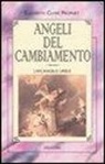 Elizabeth C. Prophet - Angeli del cambiamento. L'Arcangelo Uriele