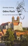 Christian Amling, Jochen Müller - Odins Fluch. Ein neuer Fall für Irenäus Moll