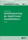 Ingeborg Haas - Anstellungsvertrag des GmbH-Fremdgeschäftsführers