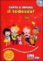 Stephane Husar - Canta e impara il tedesco! Con CD Audio