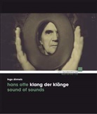 Ingo Ahmels - Hans Otte - Klang der Klänge / Sound of Sounds, m. DVD + Audio-CD