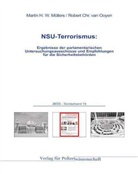 Martin H Möllers, Martin H. W. Möllers, Robert C. van Ooyen, Robert Chr van Ooyen, Robert Chr. van Ooyen, Robert Chr. van Ooyen - NSU-Terrorismus: