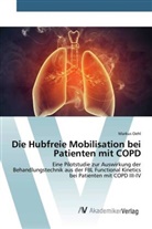 Markus Oehl - Die Hubfreie Mobilisation bei Patienten mit COPD