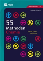 Andreas G Harm, Andreas G. Harm - 55 Methoden Chemie