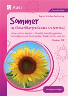 Regina Schulze-Oechtering - Sommer im fächerübergreifenden Unterricht, Klasse 1/2