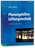 Achim Trogisch - Planungshilfen Lüftungstechnik