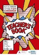 Susan Aykin, Keith Brindle, Steve Eddy, Robert Francis, Harmeet Matharu - Aqa Gcse English Language Teacher''s Book Aqa Gcse Eng Lang Tb