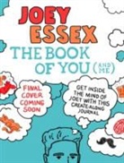 Joey Essex, Damien Weighill - The Book of You (and Me)