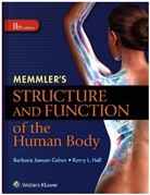 Barbara Cohen, Barbara Janson Cohen, Kerry Hull, Kerry L. Hull, Kerry L. Cohen Hull - Memmler''s Structure and Function of the Human Body, Hc