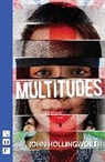 Hollingworth, John Hollingworth, Hollingworth John - Multitudes