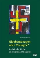 Gerhard Senninger - Glaubenszeugen oder Versager?