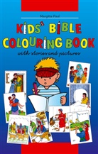 Margitta Paul - Kids' Bible Colouring Book