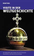 Detlef Suhr - Visite in der Weltgeschichte