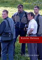 Katrin Heinau - Vier Männer