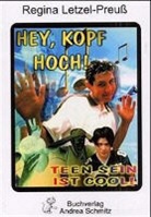 Regina Letzel-Preuß - Hey, Kopf hoch!