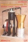 Ernst A Kruse, Ernst-Arno Kruse, Gerd Maier, Udo Mannek, Udo Mannek - Heißluft-Motoren - Bd.6: Heissluftmotoren
