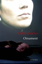 Herkus Kuncius - Ornament