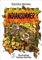 Sandra Henke - Indiansummer