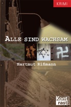 Hartmut Rißmann - Alle sind wachsam