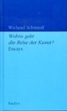 Wieland Schmied - Wohin geht die Reise der Kunst?