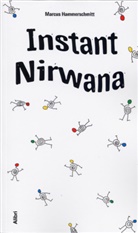 Marcus Hammerschmitt - Instant Nirwana