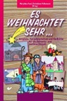 Margitt Paul, Margitta Paul, VOLKMANN, Christiane Volkmann - Es weihnachtet sehr