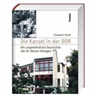 Elisabeth Preuß - Die Kanzel in der DDR