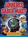 Weldon Owen - ¿Quieres saber más? : una enciclopedia con muchas respuestas