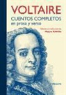 Voltaire - Cuentos completos en prosa y verso