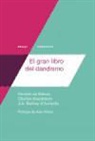 Honoré de Balzac, Jules Amedée Barbey d'Aurevilly, Charles Baudelaire - El gran libro del dandismo