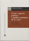 Grecia : aspectos políticos y jurídico-económicos de la crisis