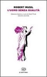 Robert Musil, A. Frisé - L'uomo senza qualità