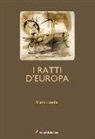 Mario Lunetta - I ratti d'Europa