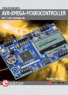 Günter Spanner, Günter (Dr.) Spanner - Praxiskurs AVR-XMEGA-Mikrocontroller