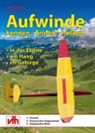Frank Schwartz - Aufwinde kennen - finden - nutzen