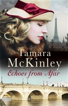Tamara McKinley - Echoes from Afar