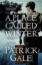 Patricia Gale, Patrick Gale - A Place Called Winter