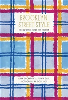 Shaw Dahl, Shawn Dahl, Dahl Shawn, Sioux Nesi, Any Sacharow, Anya Sacharow... - Brooklyn Street Style