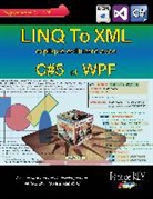 Patrice Rey - Linq to xml avec C# 5 et WPF