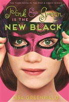 Sophie Brissaud, Lisa Greenwald, Greenwald Lisa - Pink & Green Is the New Black