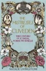 Natalie Livingstone - Mistresses of Cliveden